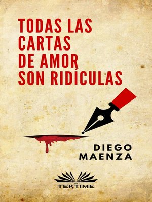 cover image of Todas Las Cartas De Amor Son Ridículas